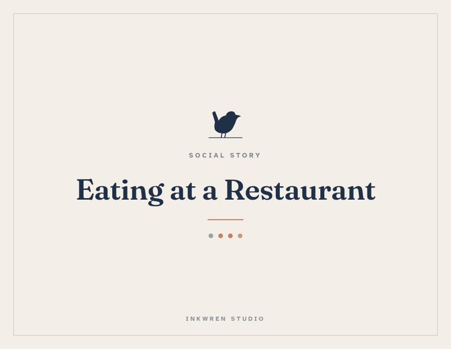 Cover of the Inkwren Studio social story “Eating at a Restaurant”