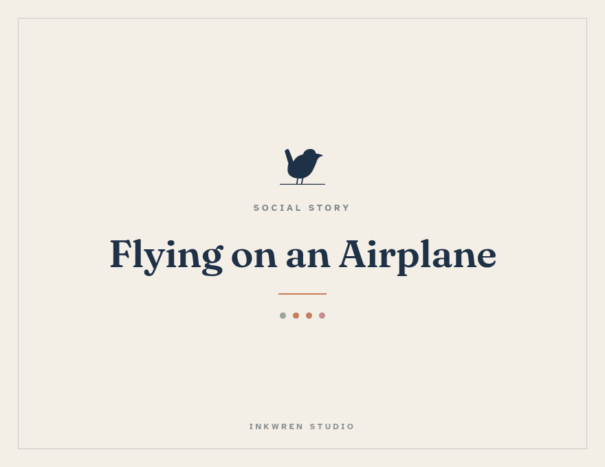 Cover of the Inkwren Studio social story “Flying on an Airplane”