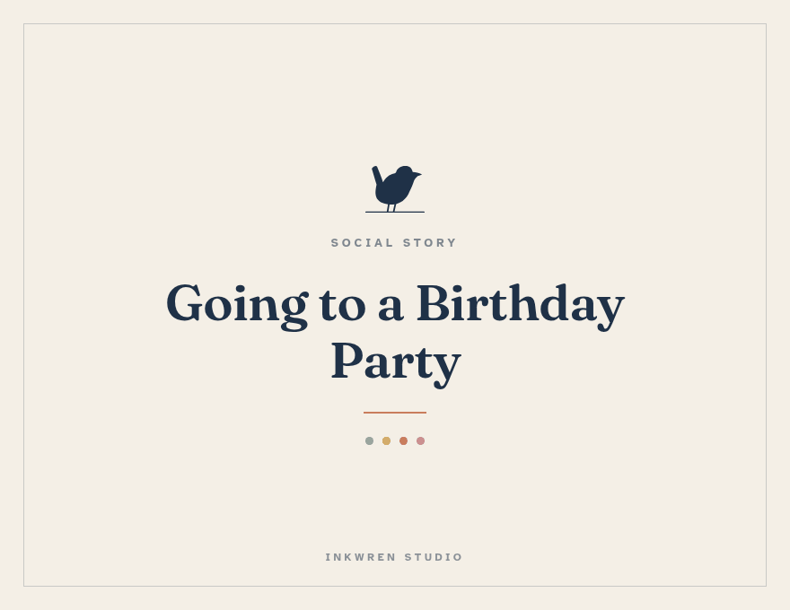 Cover of the Inkwren Studio social story “Going to a Birthday Party”
