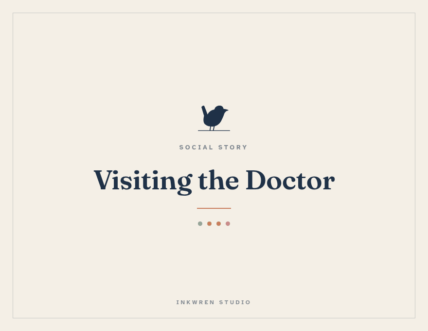 Cover of the Inkwren Studio social story “Visiting the Doctor”